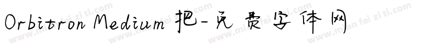 Orbitron Medium 把字体转换